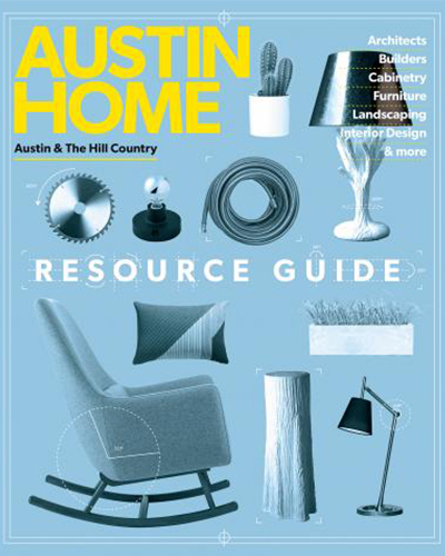 Breathe Design Studio featured in Austin Home Magazine. 2018 Resource Guide